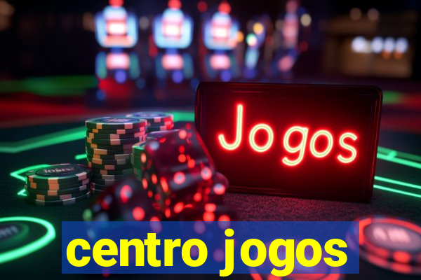 centro jogos